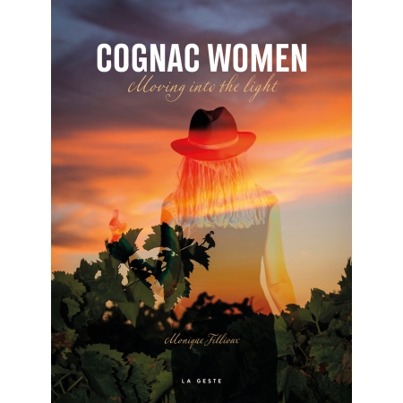 FEMMES DU COGNAC - De l’ombre à la lumière